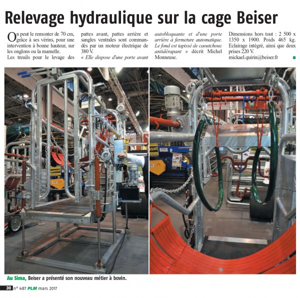Relevage hydraulique sur la cage Beiser